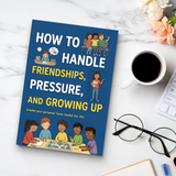 How to Handle Friendships, Pressure, and Growing Up product image 9 showing printed book details for screen-free reading and learning