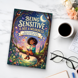Being Sensitive Is Not a Weakness product image 9 showing printed book details for screen-free reading and learning
