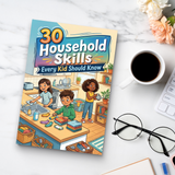 30 Household Skills Every Kid Should Know product image 9 showing printed book details for screen-free reading and learning