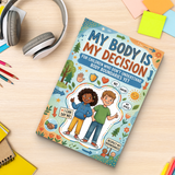 My Body Is My Decision Body Safety Book for Kids product image 10 showing printed book details for screen-free reading and learning