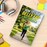 How to Lose Belly Fat Naturally, Active Health and Weight Management Guide for Young Adults, Healthy Habits, Fitness Motivation, and Everyday Wellness