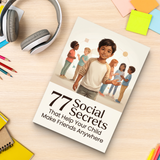 77 Social Secrets to Help Your Child Make Friends product image 9 showing printed book details for screen-free reading and learning