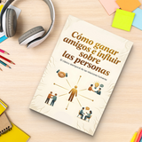 Cómo ganar amigos e influir sobre las personas product image 10 showing printed book details for screen-free reading and learning