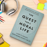 The Quest for a Moral Life product image 10 showing printed book details for screen-free reading and learning