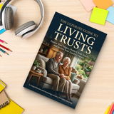 The Ultimate Guide to Living Trusts product image 10 showing printed book details for screen-free reading and learning