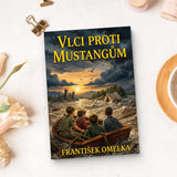 Vlci proti Mustangum Czech Edition by Frantisek Omelka product image 10 showing printed book details for screen-free reading and learning