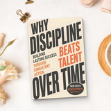 Additional product mockup of Why Discipline Beats Talent Over Time