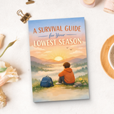 Survival Guide for Your Lowest Season product image 11 showing printed book details for screen-free reading and learning