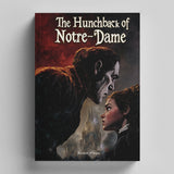 The Hunchback of Notre-Dame 3-Book Set: Classic Tale of Love, Tragedy, and Hope