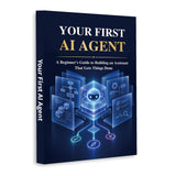 Your First AI Agent: A Beginner's Guide to Building an Assistant - front cover