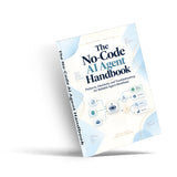 The No-Code AI Agent Handbook: Patterns and Troubleshooting - product image 2