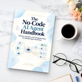 The No-Code AI Agent Handbook: Patterns and Troubleshooting - product image 6