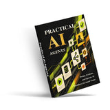Practical AI Agents: Design, Evaluate and Operate Workflows - product image 2
