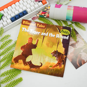 Bilingual Tales: The Tiger and the Hound – English & Spanish Storybook