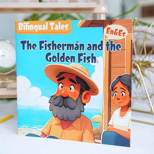 Bilingual Tales:The Fisherman and the Golden Fish – English & Spanish Storybook