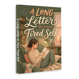 A Long Letter to Your Tired Self, Book 2 physical printed book product image 1, ISBN 9798904667757