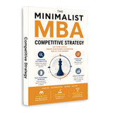 The Minimalist MBA: Competitive Strategy physical printed book product image 1, ISBN 9798904666415