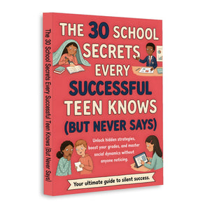 30 School Secrets Successful Teens Know, Book 3 physical printed book product image 1, ISBN 9798904664282