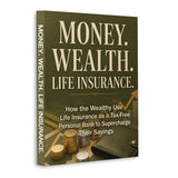 Money, Wealth, Life Insurance: Personal Finance and Insurance Basics, Book 2 physical printed book product image 1, ISBN 9798904668150