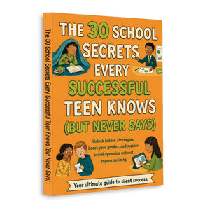30 School Secrets Successful Teens Know, Book 4 physical printed book product image 1, ISBN 9798904664299