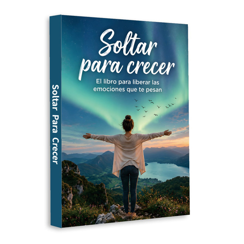 Soltar Para Crecer: Libro de Crecimiento Personal en Espanol, Book 2 physical printed Spanish book front cover, ISBN 9798904661182