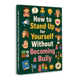 Standing Up for Yourself With Kindness, Book 3 physical printed book product image 1, ISBN 9798904663599