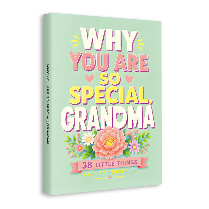 Why You Are So Special, Grandma physical printed book product image 1, ISBN 9798904663032