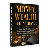 Money, Wealth, Life Insurance: Personal Finance and Insurance Basics, Book 3 physical printed book product image 1, ISBN 9798904668167