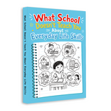 What School Doesn't Teach You About Everyday Life Skills physical printed book product image 2, ISBN 9798904662134