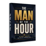 The Man of the Hour: 10 Key Traits for the All-Around Male physical printed book product image 2, ISBN 9798904665272