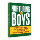 Nurturing Boys: Building Character Through Emotional Bonds physical printed book product image 2, ISBN 9798904665449