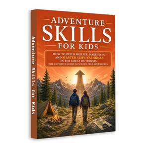 Adventure Skills for Kids: Outdoor Activity Guide physical printed book product image 1, ISBN 9798904663216