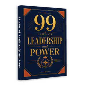 99 Laws of Leadership and Power - Young Leaders Guide physical printed book product image 2, ISBN 9798904661830