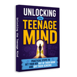 Unlocking the Teenage Mind: Practical Steps to Get Your Kid Out of Their Room and Off Their Screens physical printed book product image 2, ISBN 9798904666095