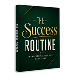 The Success Routine: Transforming Your Life Day by Day physical printed book product image 1, ISBN 9798904663414