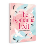 The Romantic Exit: Turning Losses into Lessons physical printed book product image 2, ISBN 9798904662653