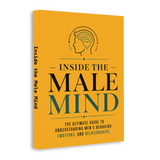Inside the Male Mind: Understanding Men's Behavior, Emotions, and Relationships physical printed book product image 2, ISBN 9798904665791