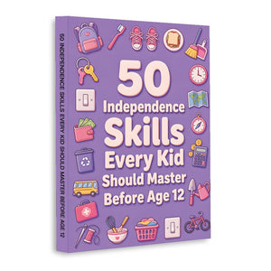 50 Independent Life Skills Kids Should Learn Before 12, Book 4 physical printed book product image 1, ISBN 9798904663803