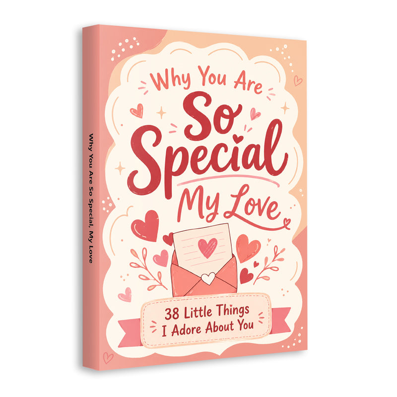 Why You Are So Special, My Love physical printed book product image 1, ISBN 9798904663971