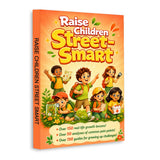Raise Children Street-Smart: Practical Safety and Wisdom Skills, Book 3 physical printed book product image 1, ISBN 9798904667788