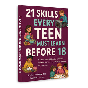 21 Skills Every Teen Should Learn Before 18, Book 3 physical printed book product image 1, ISBN 9798904663568