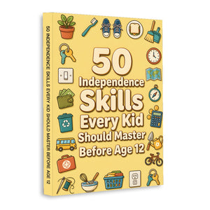 50 Independent Life Skills Kids Should Learn Before 12, Book 5 physical printed book product image 1, ISBN 9798904663810