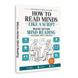 How to Read Minds Like a Script: Micro-Action Mind Reading physical printed book product image 1, ISBN 9798904666699
