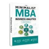 The Minimalist MBA: Business Analytics physical printed book product image 1, ISBN 9798904666422