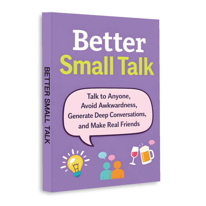 Better Small Talk and Conversation Skills, Book 3 physical printed book product image 1, ISBN 9798904664190