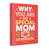Why You Are So Special, Mom physical printed book product image 1, ISBN 9798904663018