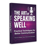 The Art of Speaking Well - Practical Communication Skills Book 3 physical printed book product image 1, ISBN 9798904662226