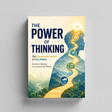 The Power of Thinking: The Compound Interest of Tiny Habits physical printed book product image 3, ISBN 9798904666545