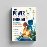 The Power of Thinking: Smart Teens, Strong Futures physical printed book product image 3, ISBN 9798904666552