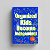 Organized Kids Become Independent, Book 3 physical printed book product image 4, ISBN 9798904667801